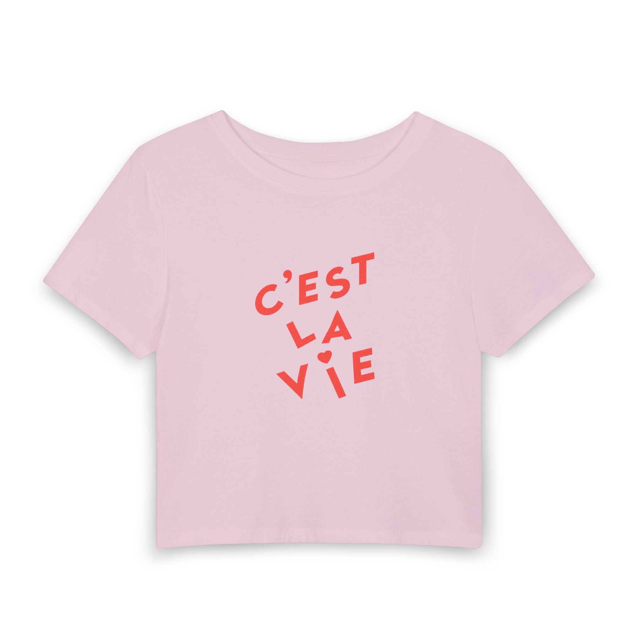 C'est La Vie Women's Baby Tee