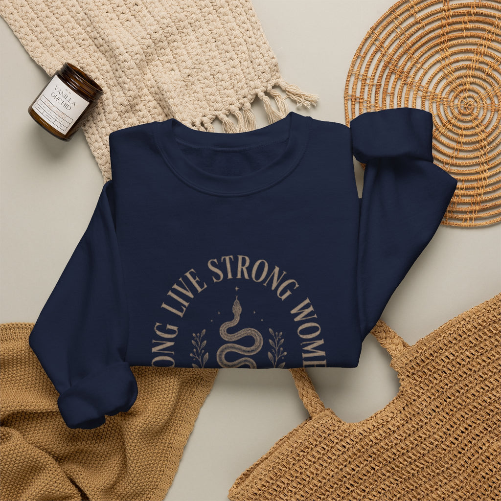 Long Live Strong Women Crewneck Sweatshirt — 'Sugar & Spite' Feminist Graphic Sweatshirt