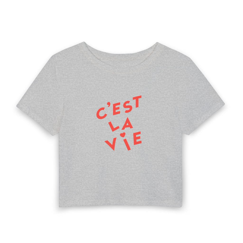 C'est La Vie Women's Baby Tee