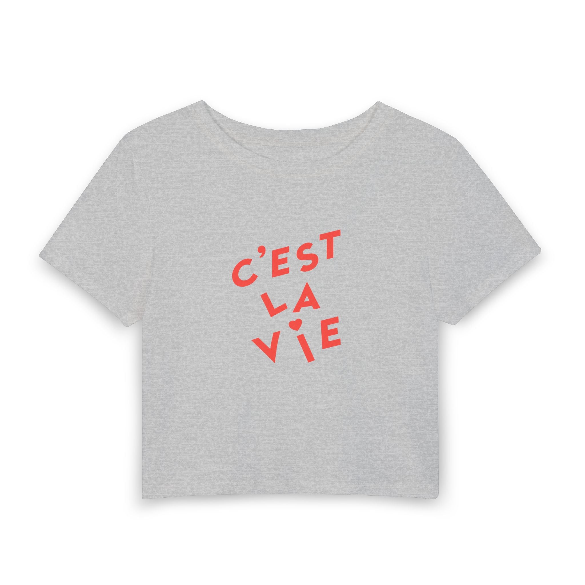 C'est La Vie Women's Baby Tee