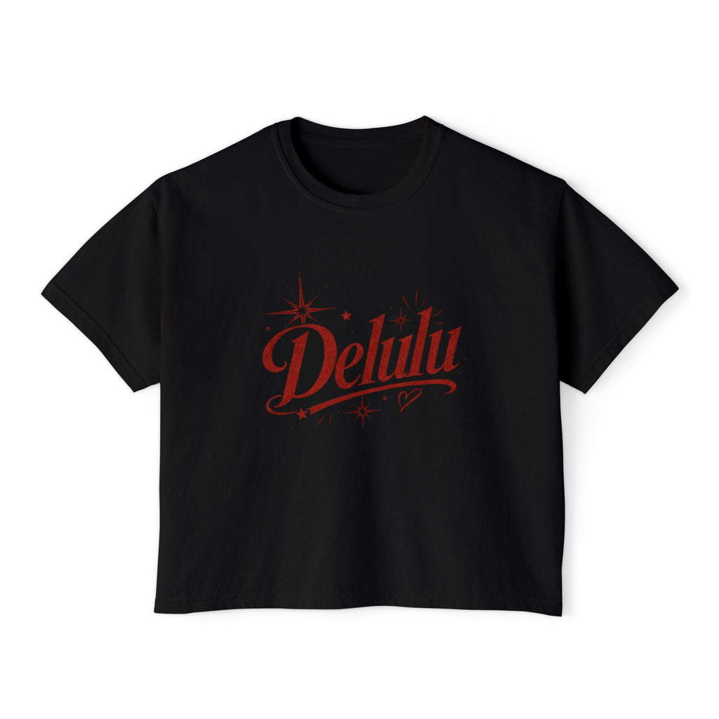 Delulu Boxy Tee - Retro Script Feminine Graphic Crop T‑Shirt