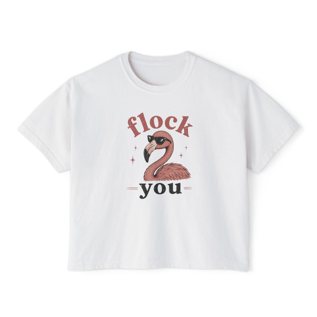 Women's Boxy Tee — 'Flock You' Funny Flamingo Graphic Shirt