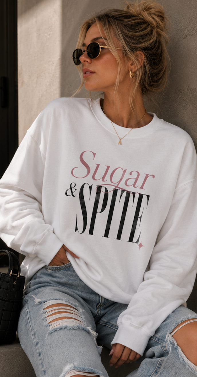 Sugar & Spite Crewneck Sweatshirt