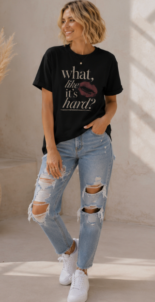 What, like it’s hard? Boxy Tee
