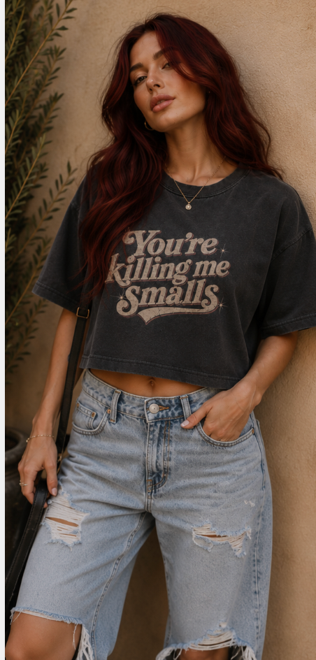 You're Killing Me Smalls Boxy T-Shirt