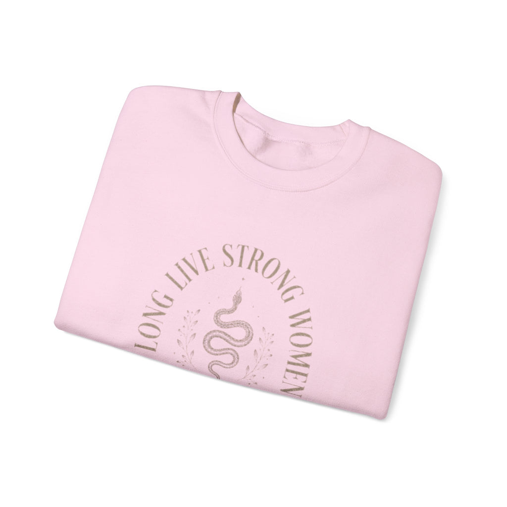 Long Live Strong Women Crewneck Sweatshirt — 'Sugar & Spite' Feminist Graphic Sweatshirt