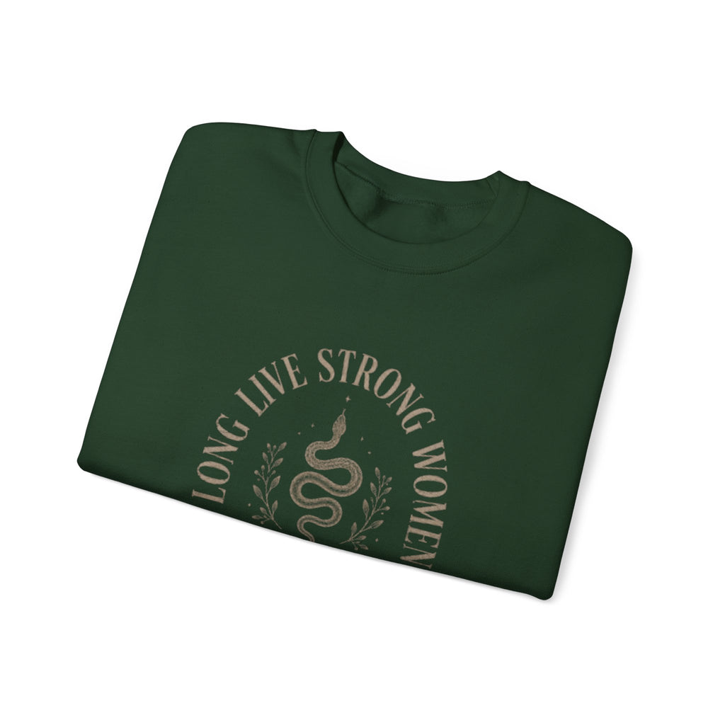 Long Live Strong Women Crewneck Sweatshirt — 'Sugar & Spite' Feminist Graphic Sweatshirt