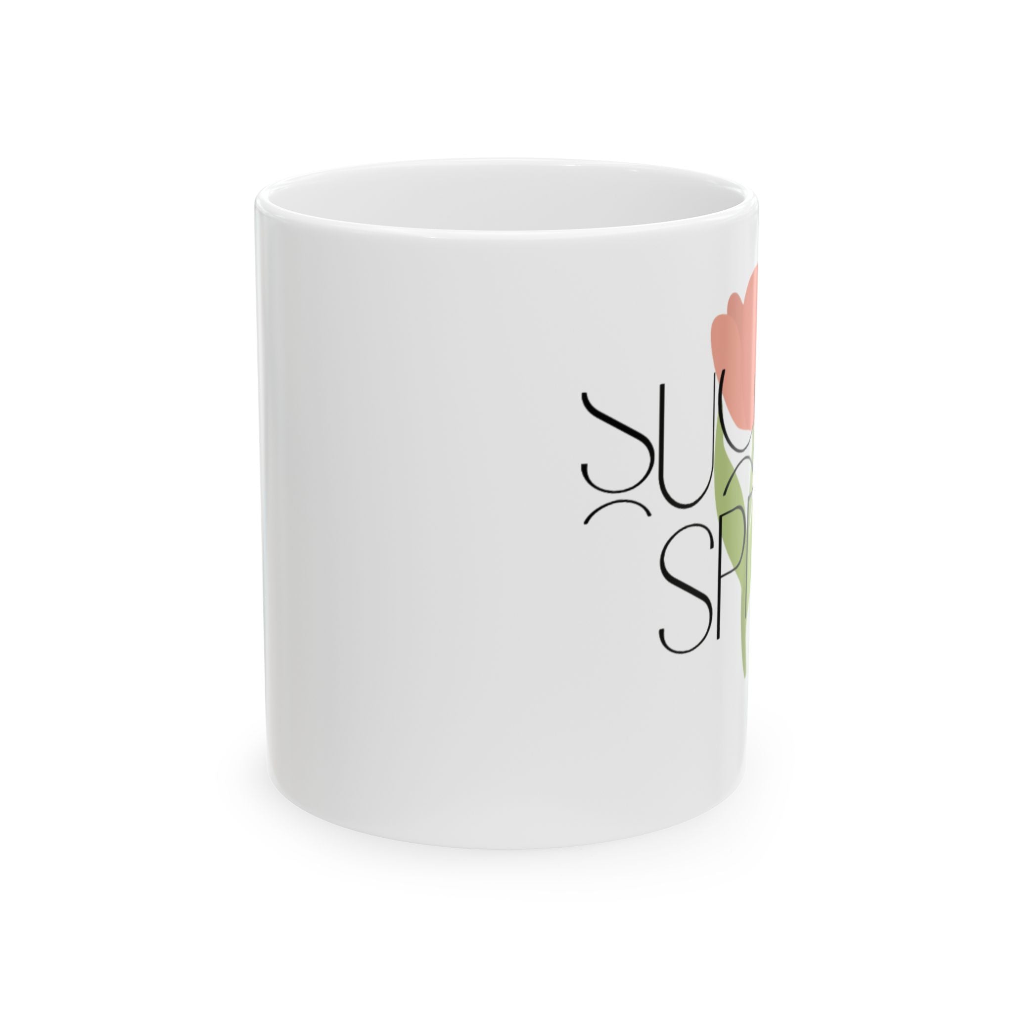 You Make Me Spite Floral Ceramic Mug — Funny Sassy Coffee Cup (11oz, 15oz)