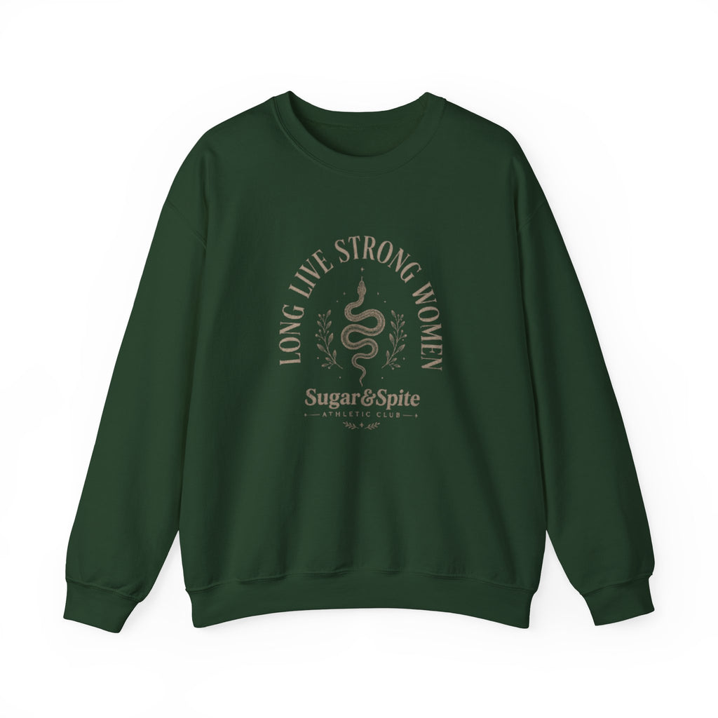 Long Live Strong Women Crewneck Sweatshirt — 'Sugar & Spite' Feminist Graphic Sweatshirt