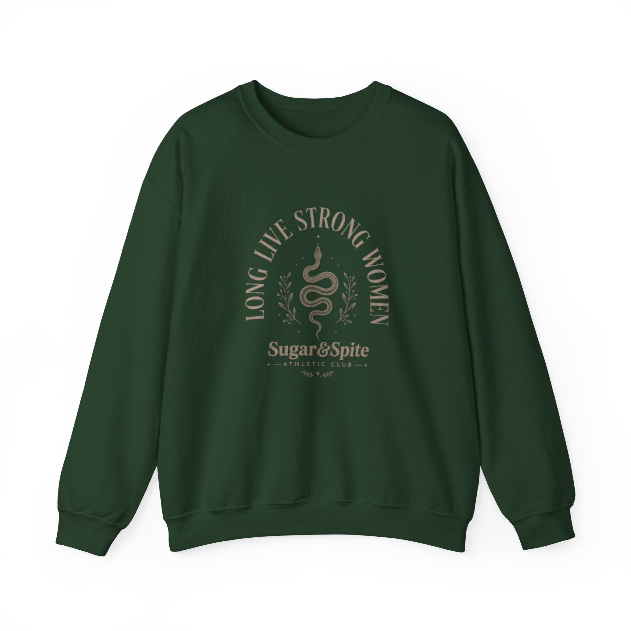 Long Live Strong Women Crewneck Sweatshirt — 'Sugar & Spite' Feminist Graphic Sweatshirt