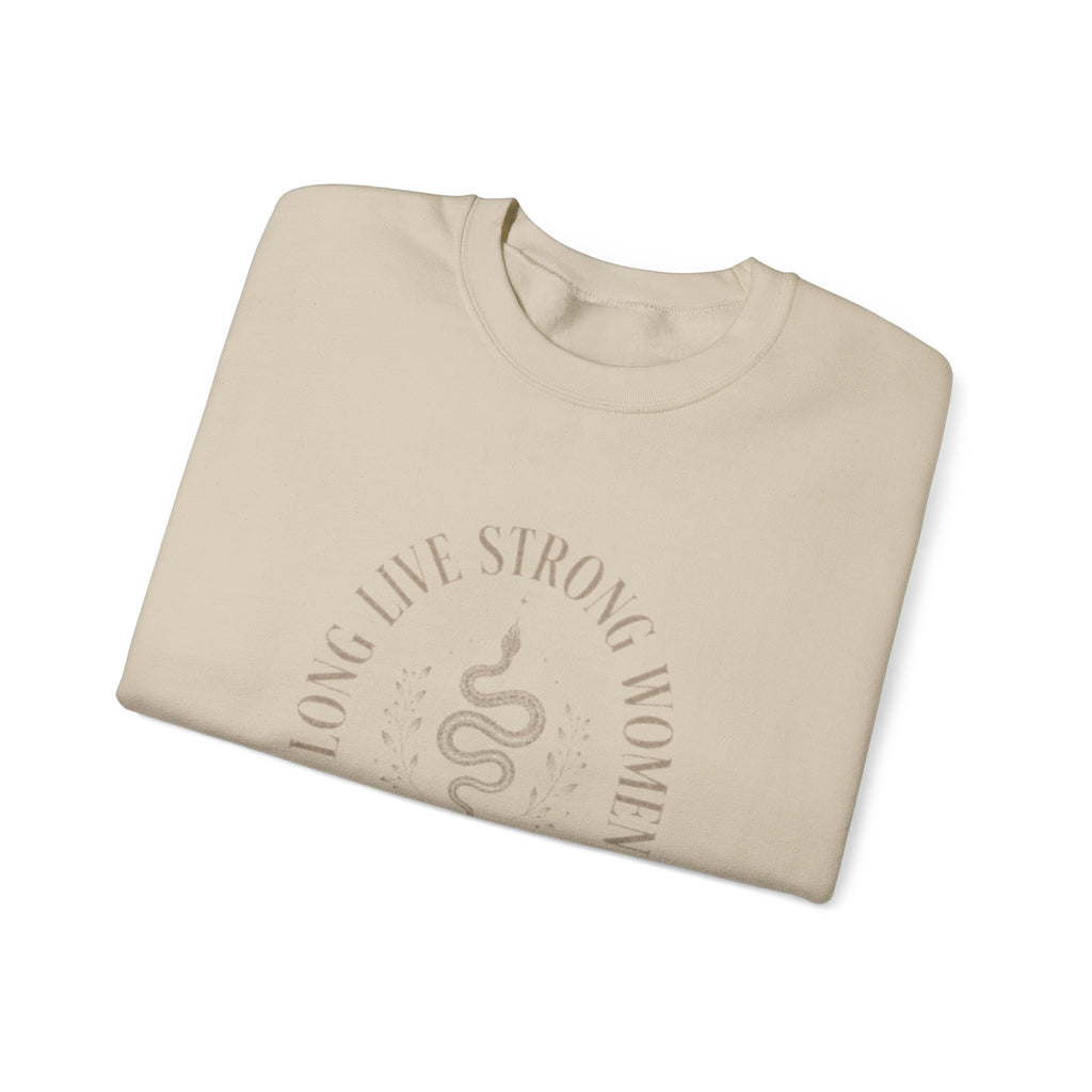 Long Live Strong Women Crewneck Sweatshirt — 'Sugar & Spite' Feminist Graphic Sweatshirt