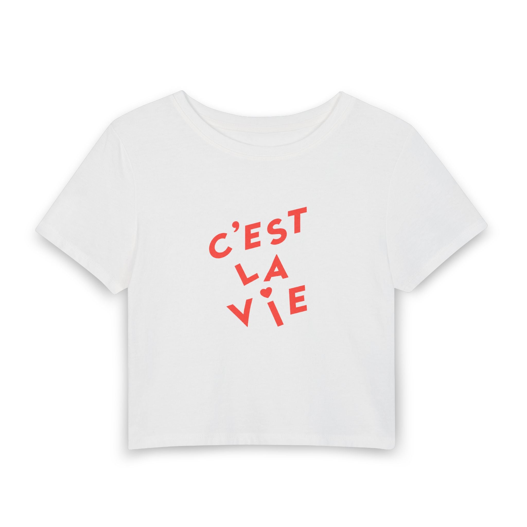 C'est La Vie Women's Baby Tee