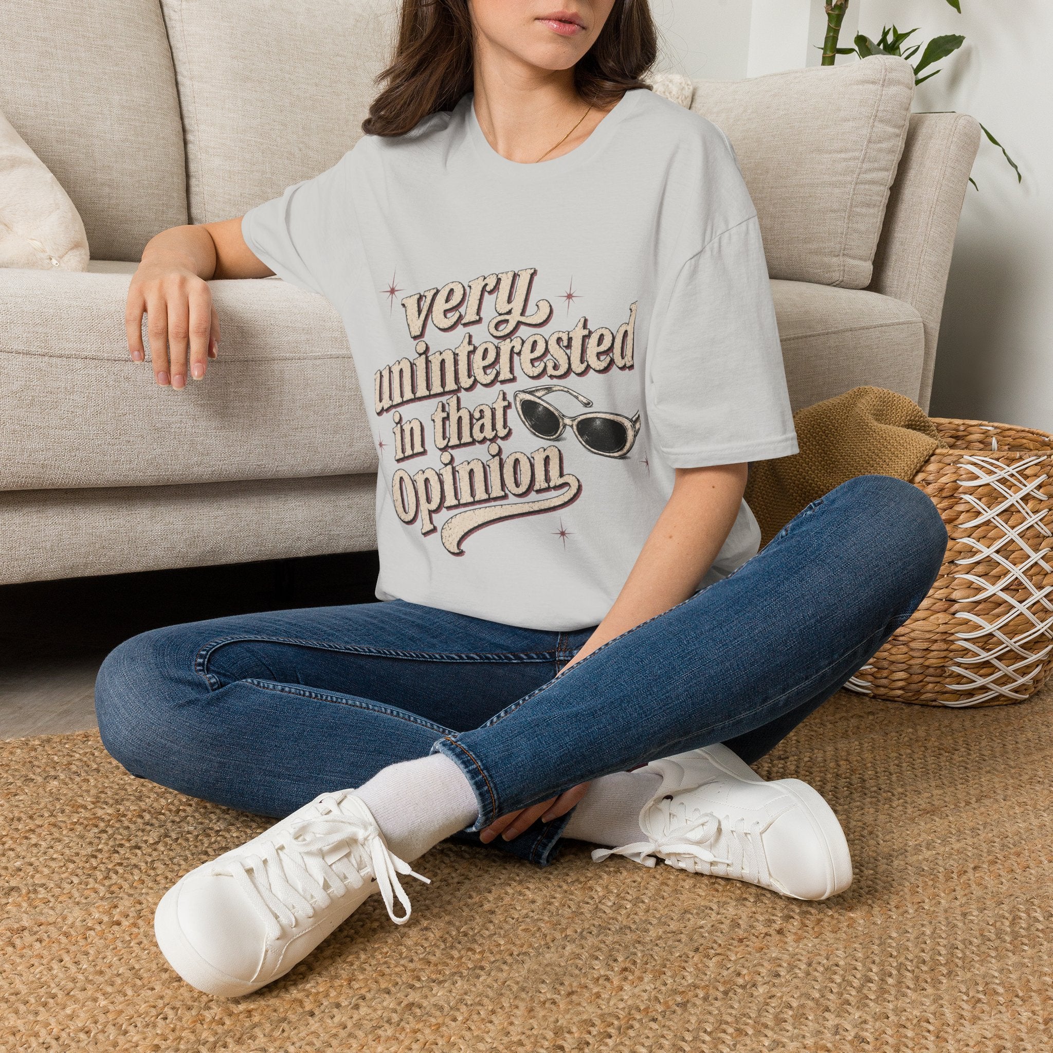 Very Uninterested in That Opinion T-Shirt | Sarcastic Quote Tee
